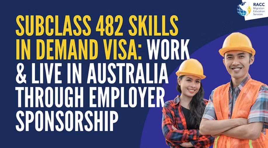 Visa Úc 482 Là Gì? Ai Đủ Điều Kiện Xin Visa Lao Động Tay Nghề Tạm Thời?